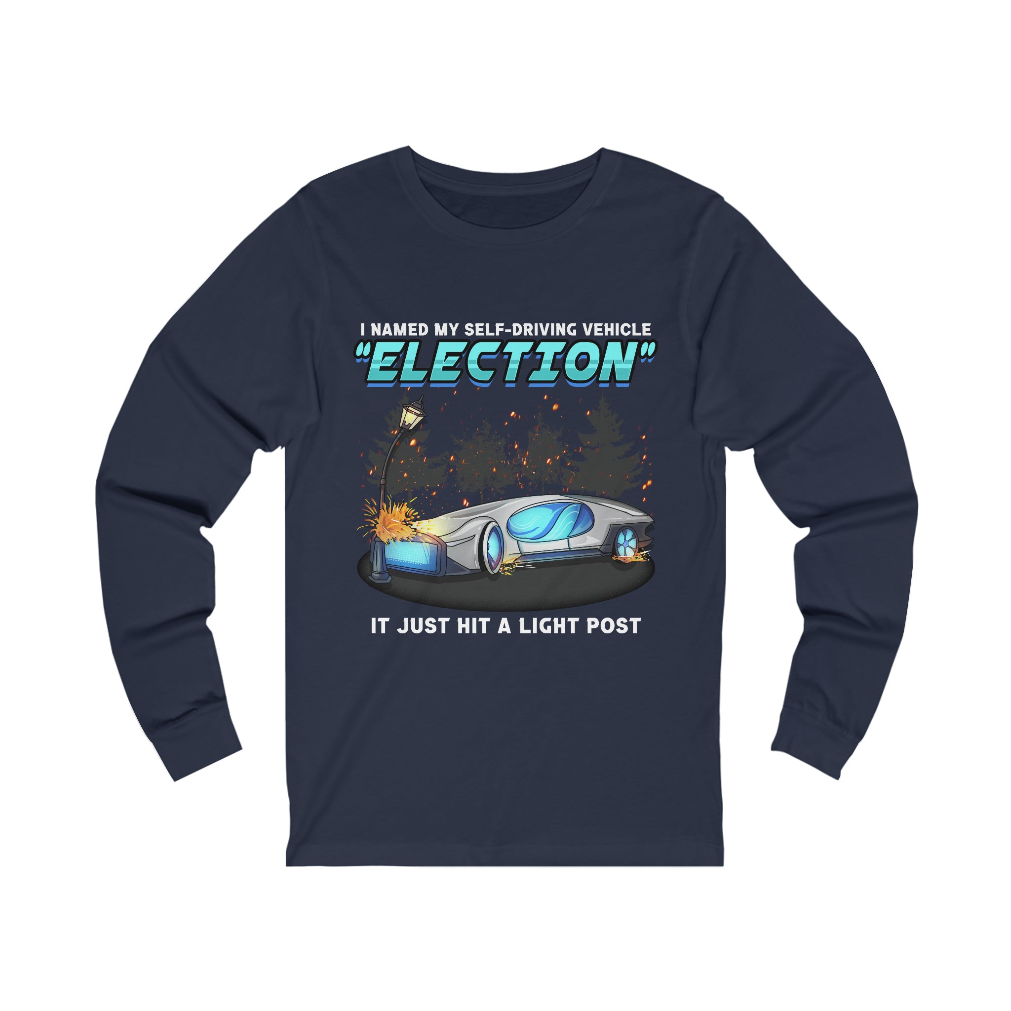 Bad Vehicle - Election Long Sleeve