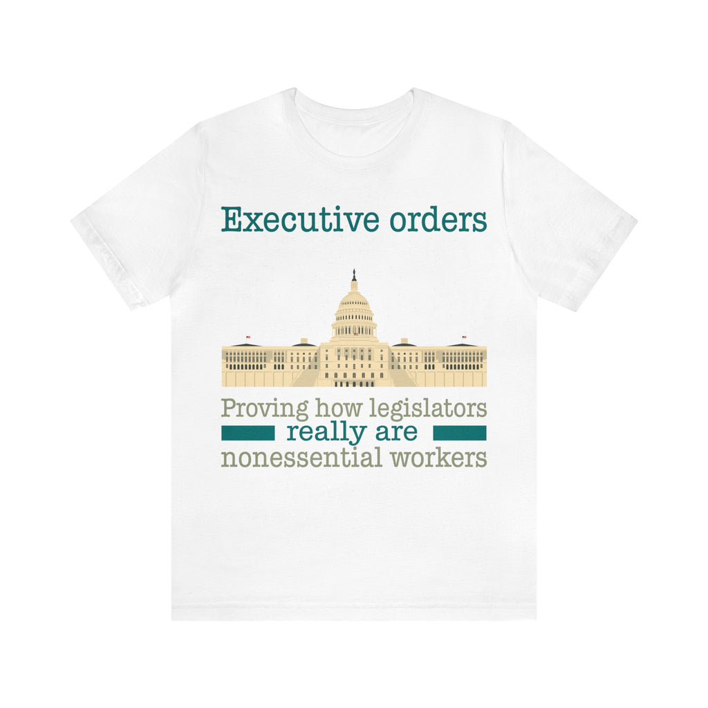 Executive Orders - Legislators Non-essential Workers