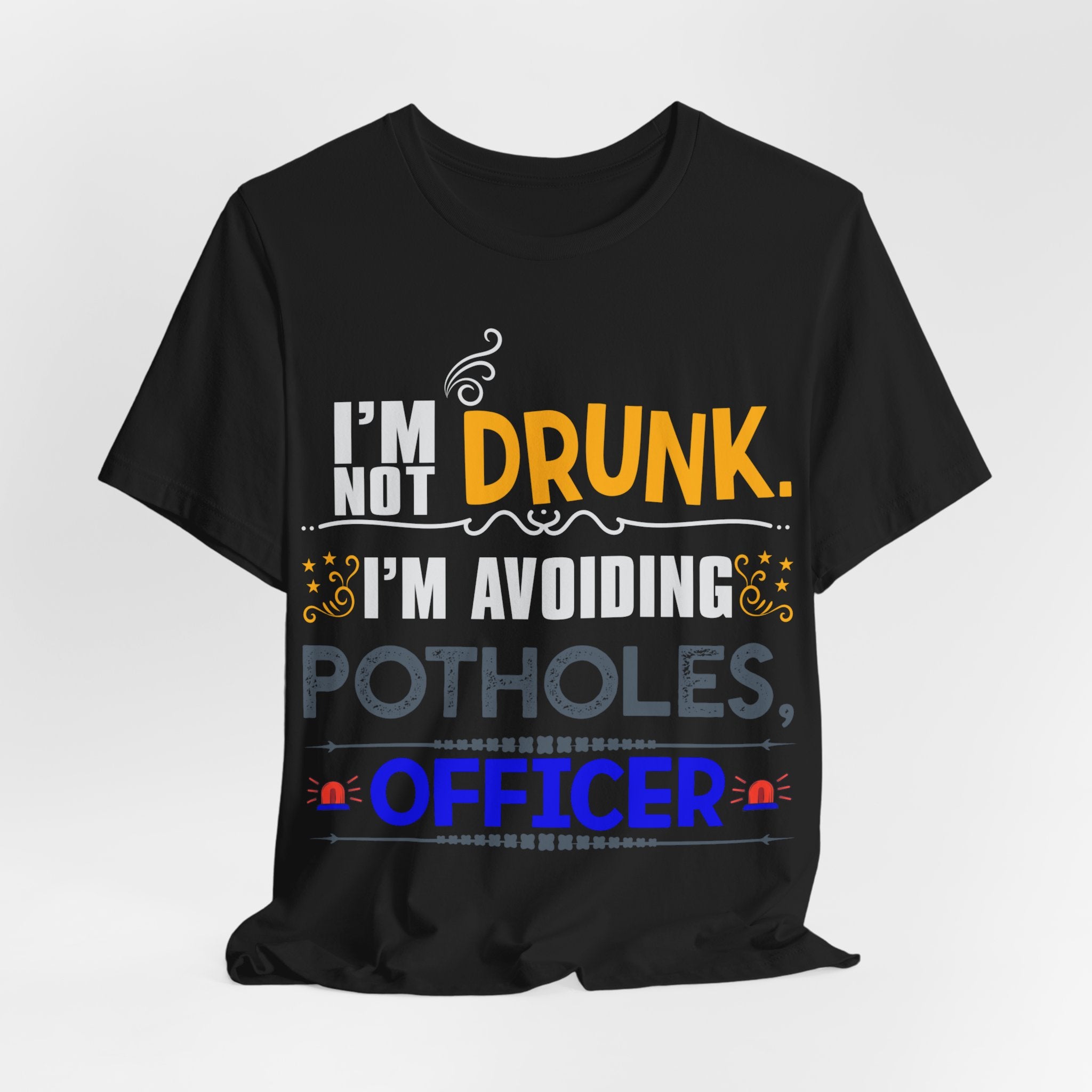 Not Drunk - Avoiding Potholes