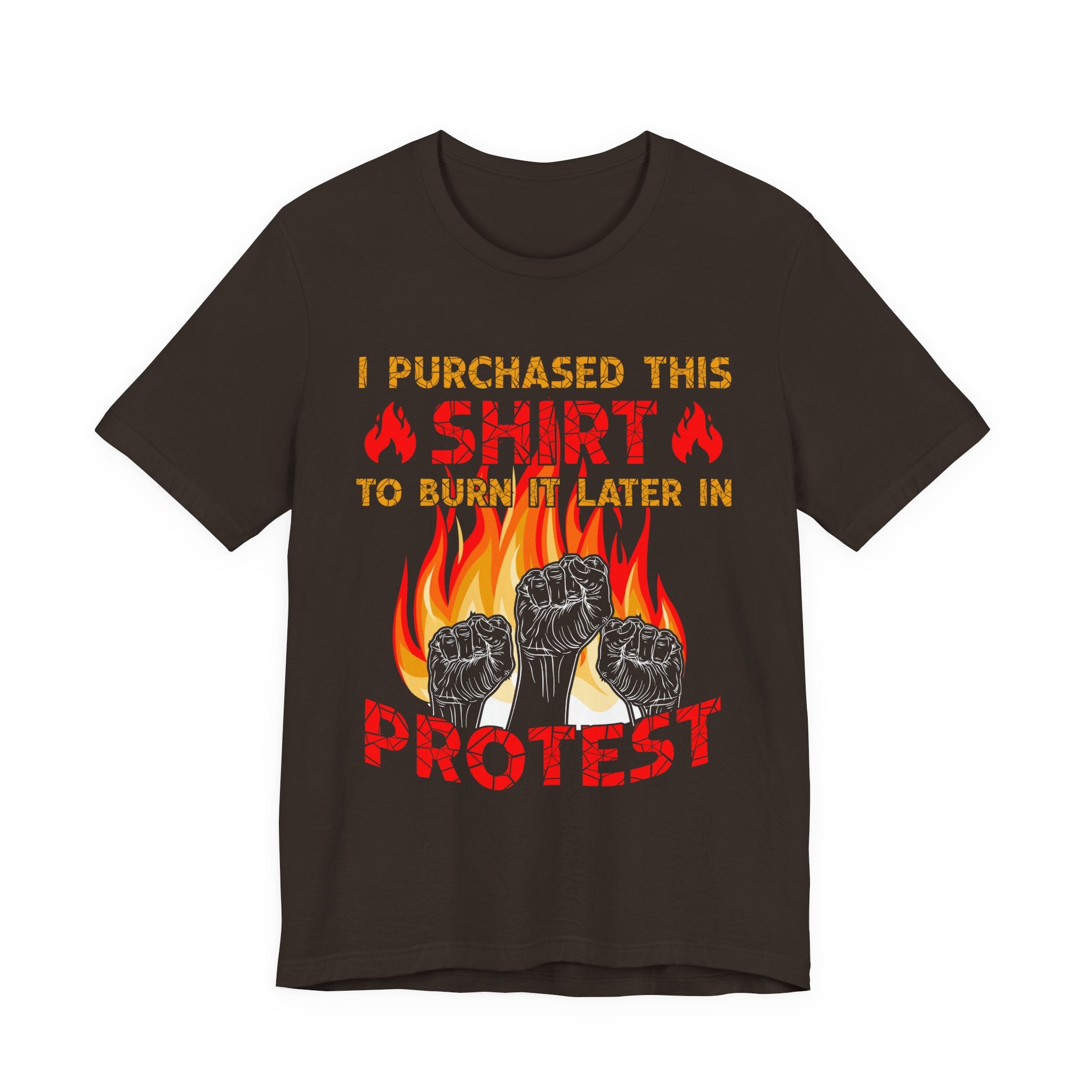 Burn This Shirt Later