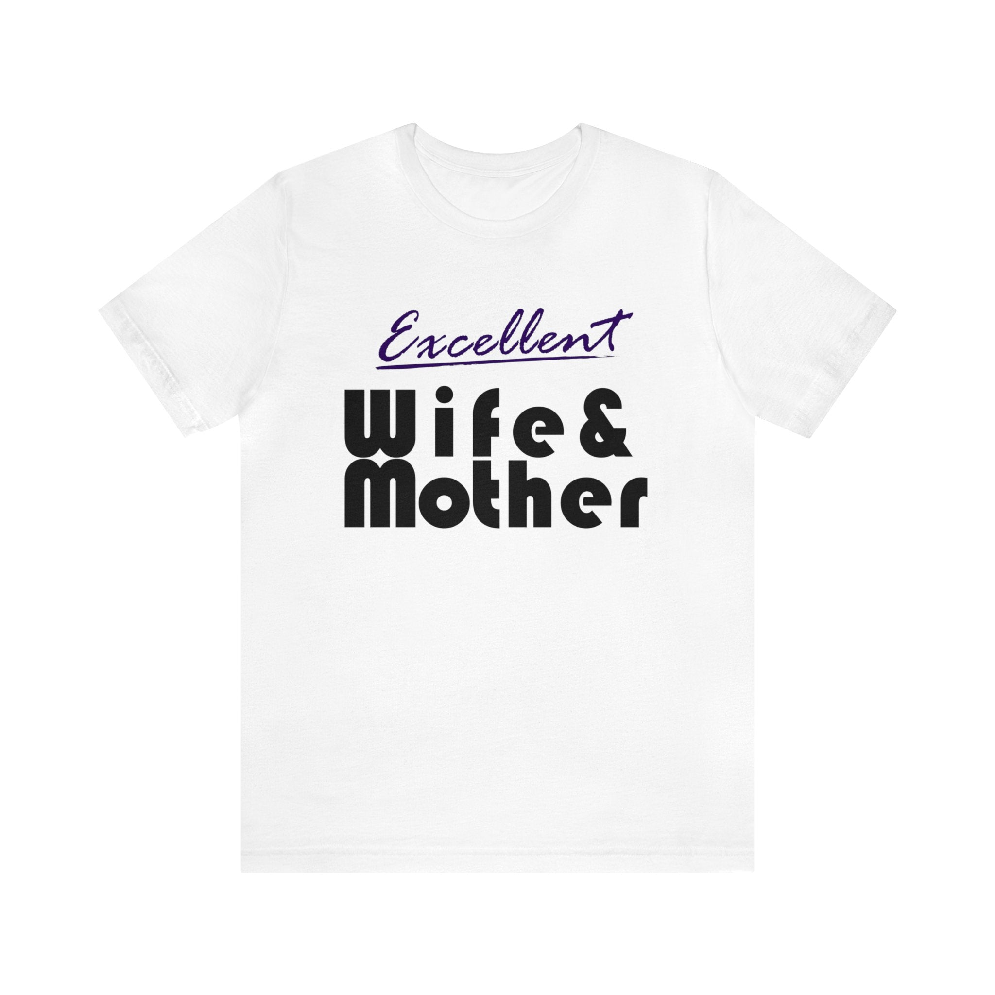 Excellent Wife & Mother - Purple