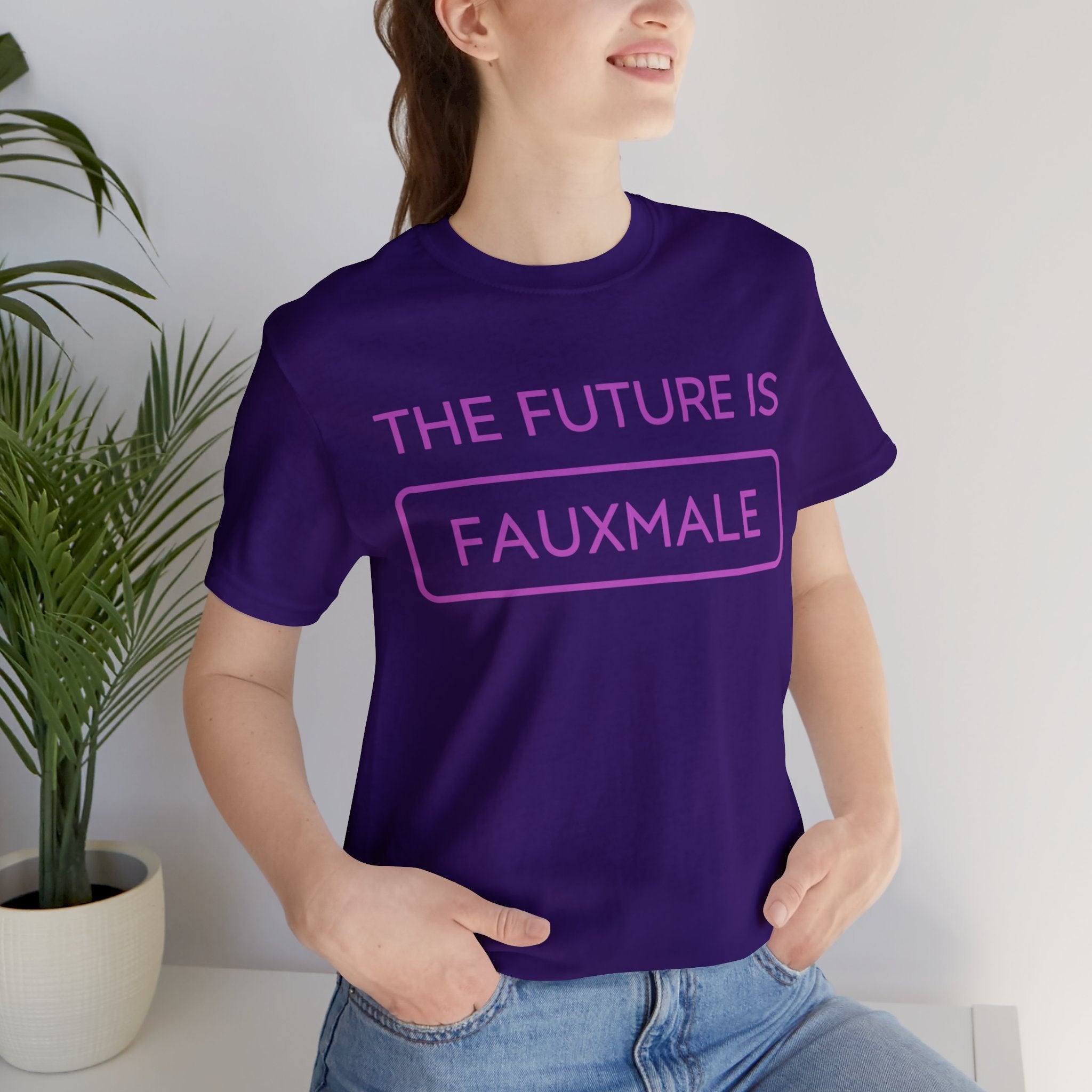 The Future is Fauxmale