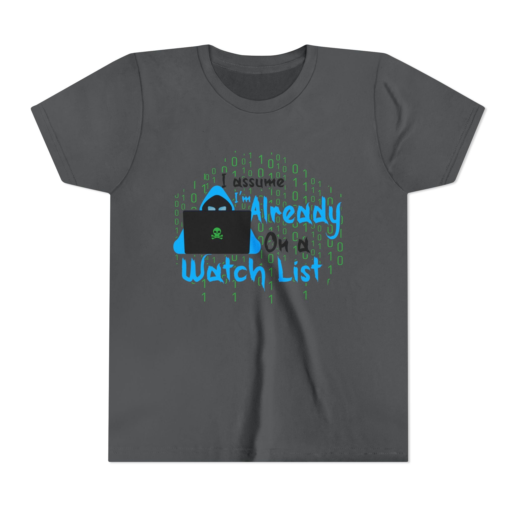 Already On a Watch List [Youth Tee]