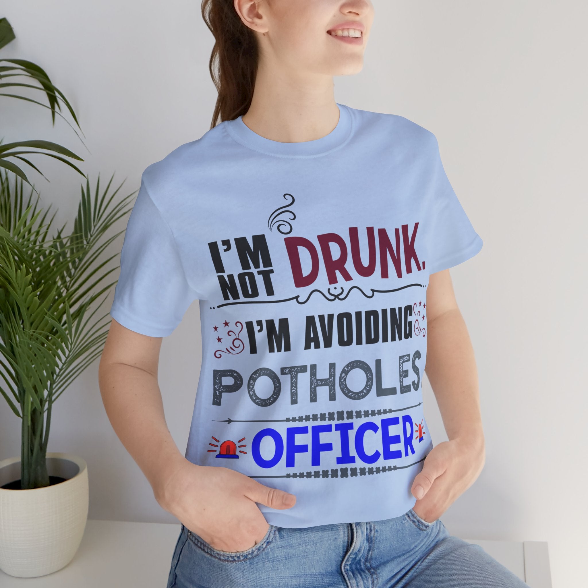 Not Drunk - Avoiding Potholes