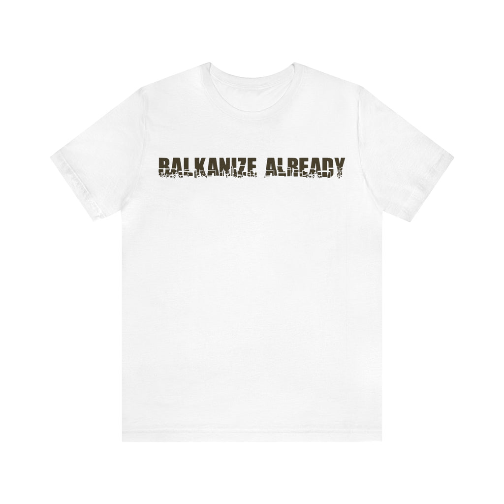 Balkanize Already - Collapse
