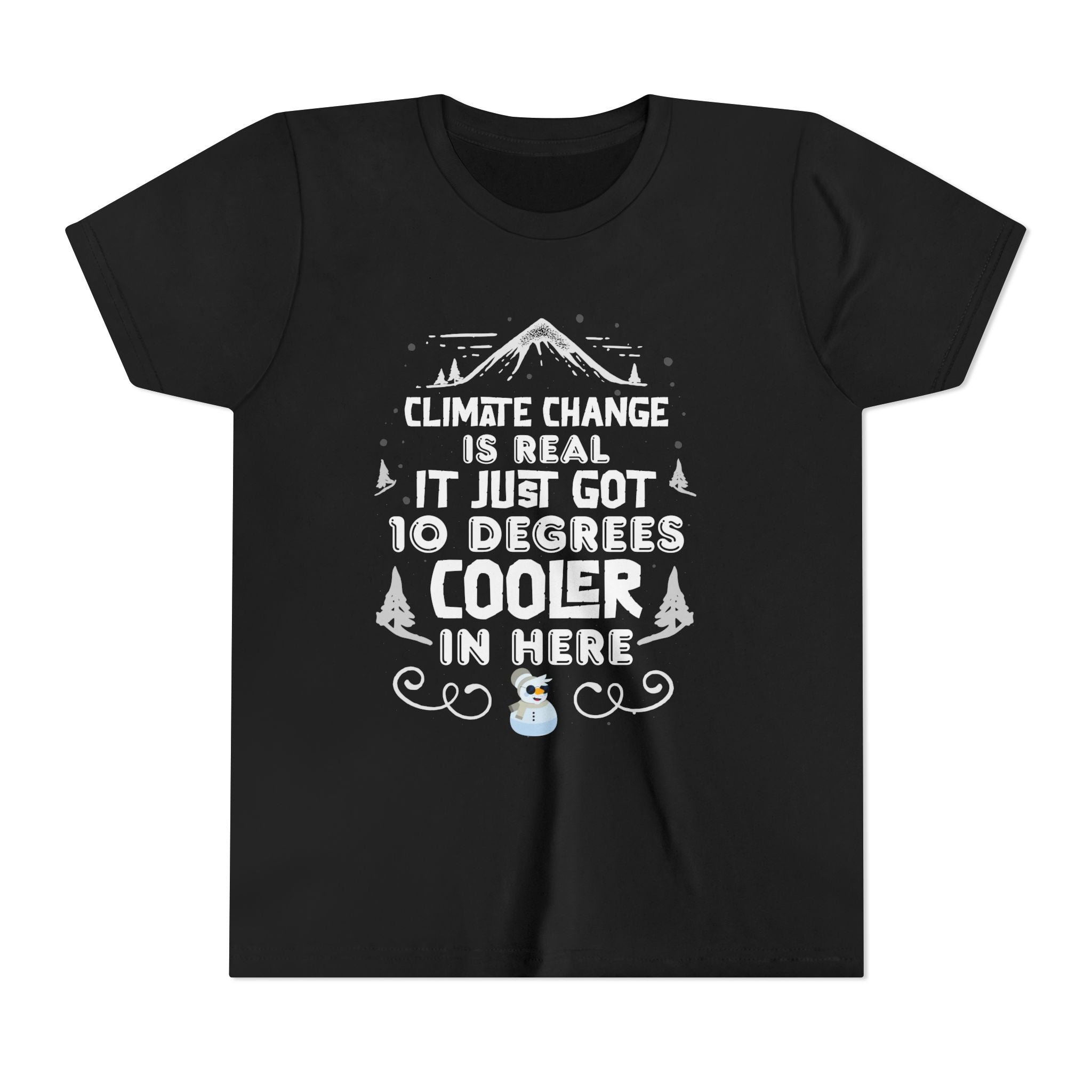 Climate Change is Real - Cooler [Youth Tee]