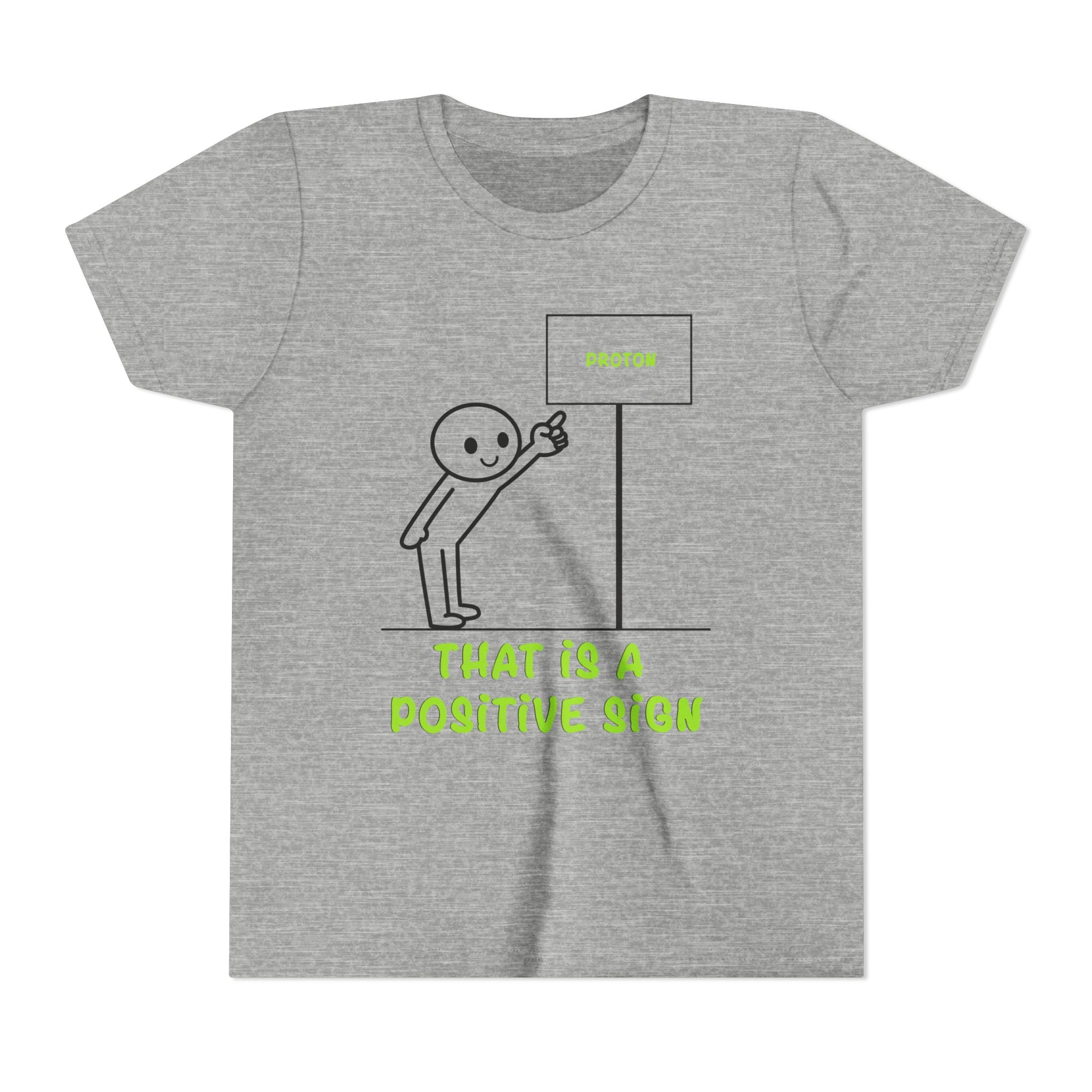 That is a Positive Sign [Youth Tee]