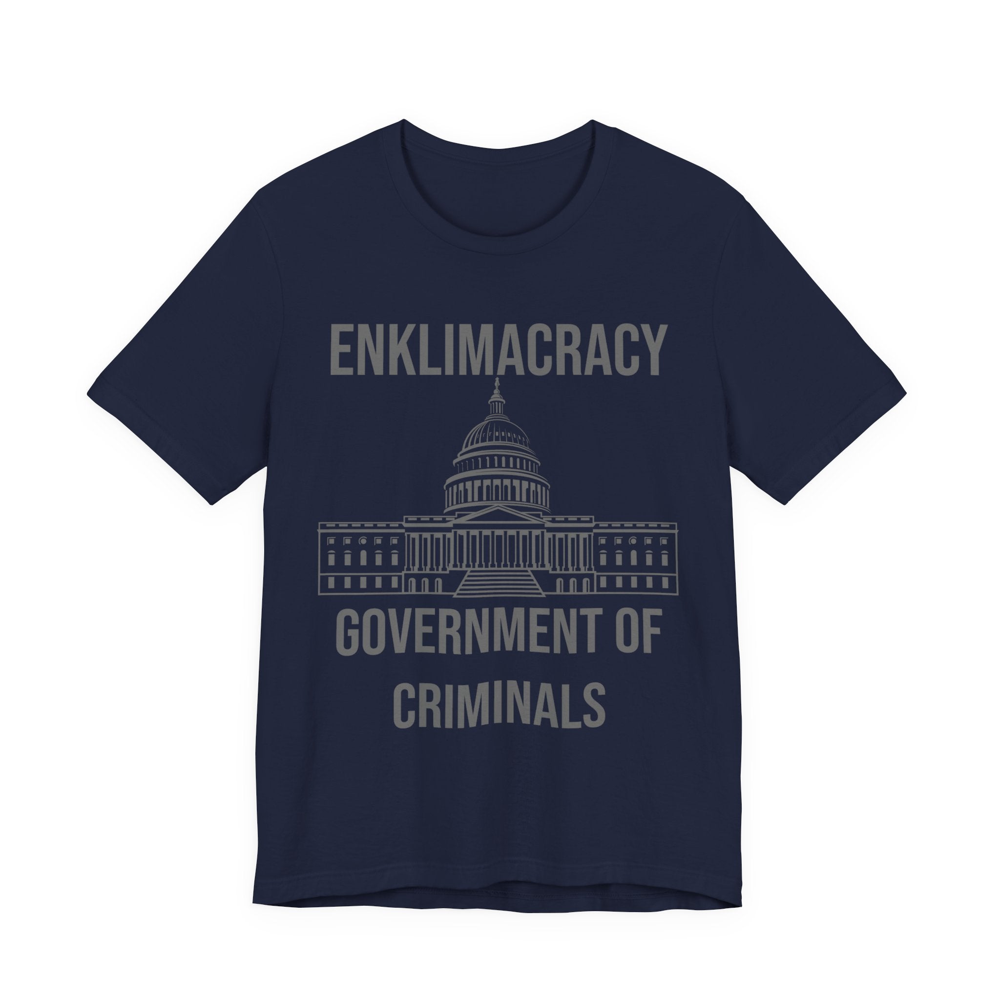 Enklimacracy - Government of Criminals